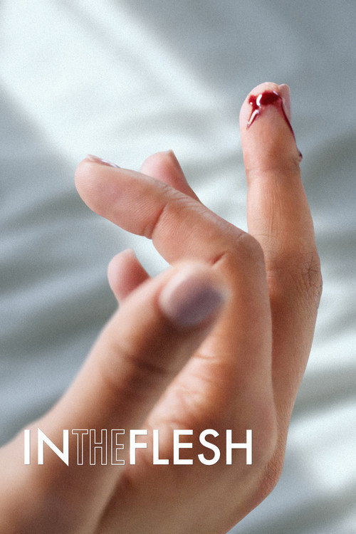 Постер фильма «In the Flesh»