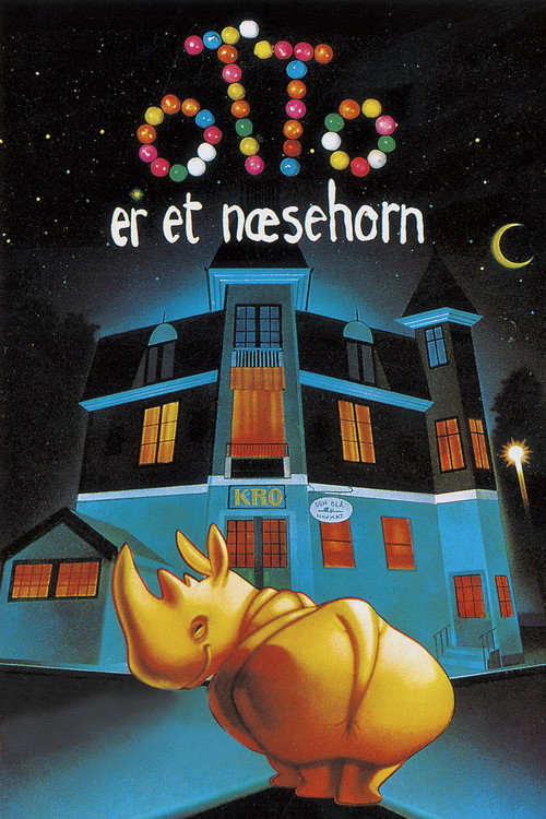Постер фильма «Otto er et næsehorn»