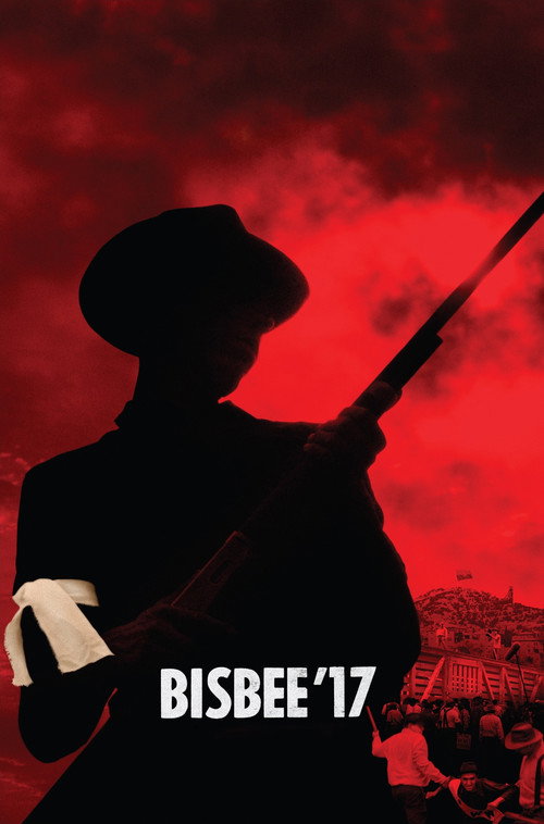Постер фильма «Bisbee '17»