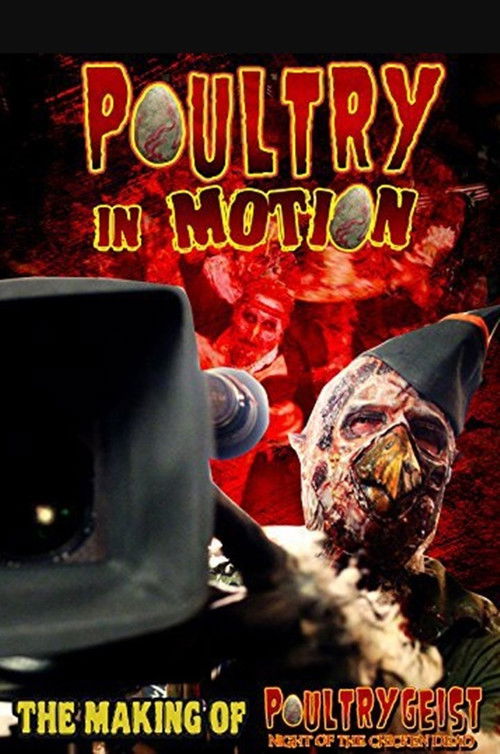 Постер фильма «Poultry in Motion: Truth Is Stranger Than Chicken»