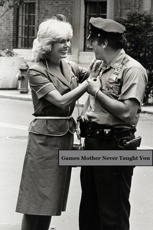 Постер фильма «Games Mother Never Taught You»