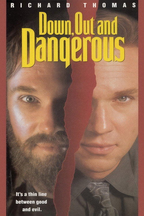 Постер фильма «Down, Out and Dangerous»