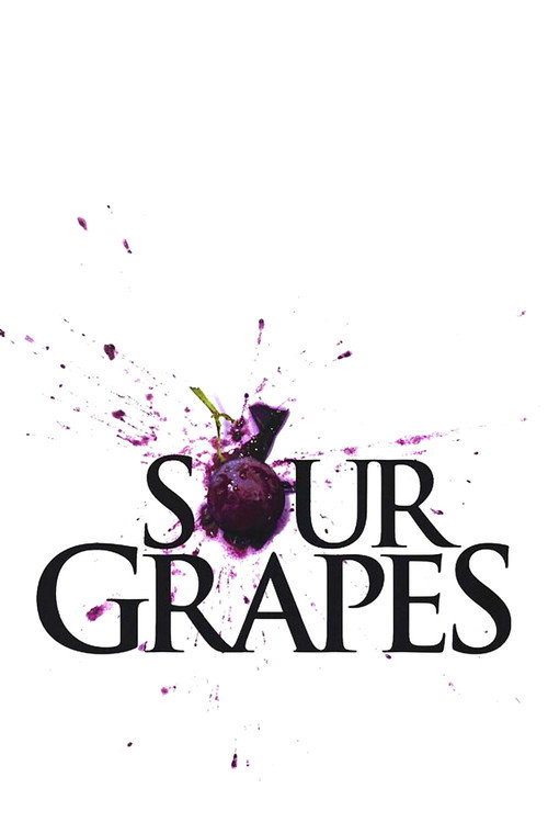 Постер фильма «Sour Grapes»