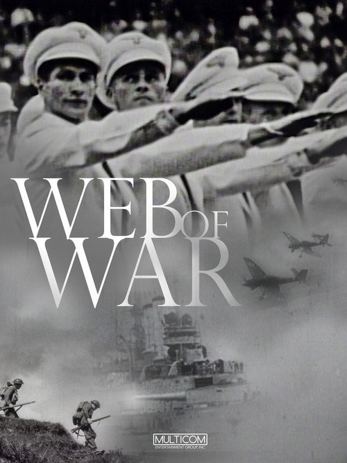 Постер фильма «A Web of War»