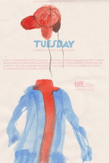 Постер фильма «Tuesday»