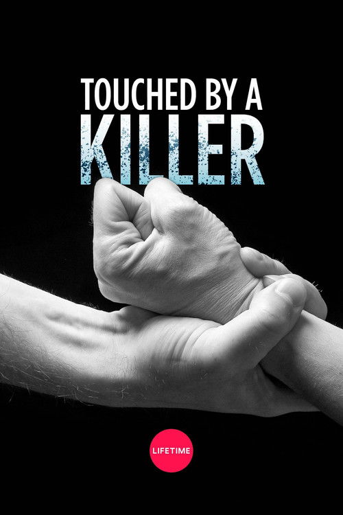 Постер фильма «Touched by a Killer»