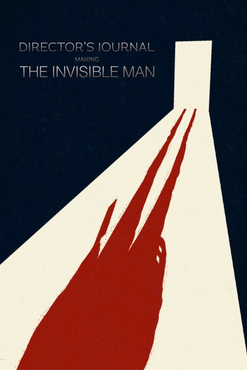 Постер фильма «Director’s Journal: Making The Invisible Man»