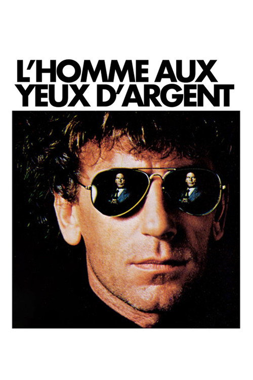 Постер фильма «L'Homme aux yeux d'argent»