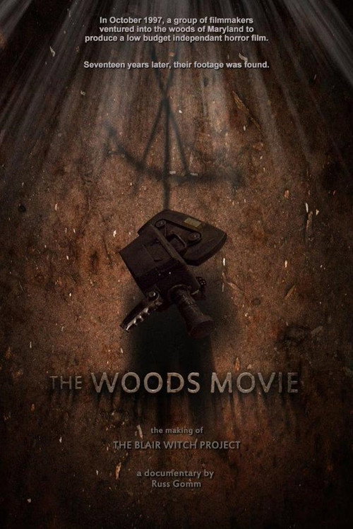 Постер фильма «The Woods Movie: The Making of The Blair Witch Project»