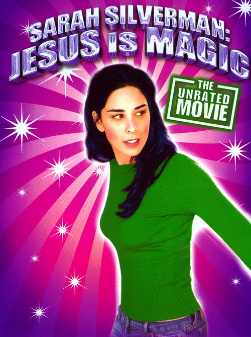 Постер фильма «Sarah Silverman: Jesus Is Magic»