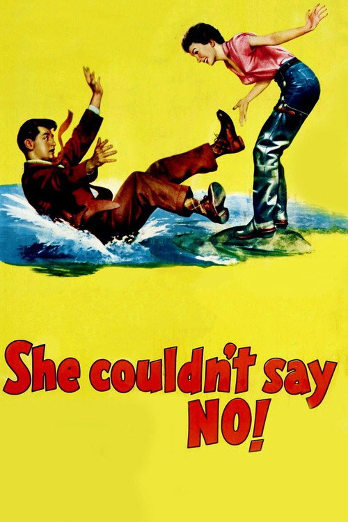 Постер фильма «She Couldn't Say No»