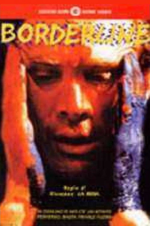 Постер фильма «Borderline»