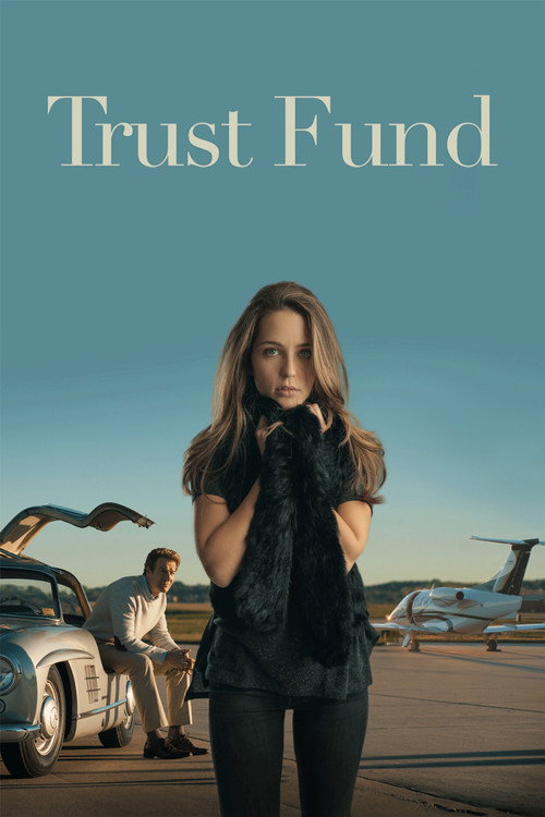 Постер фильма «Trust Fund»