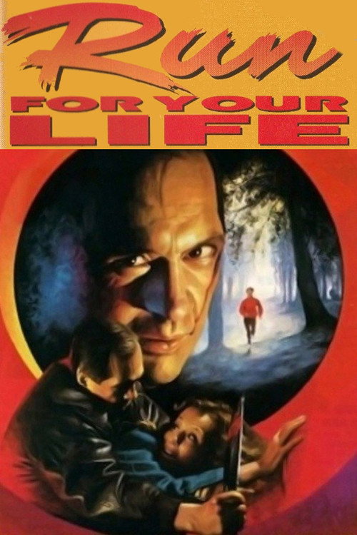 Постер фильма «Run for Your Life»