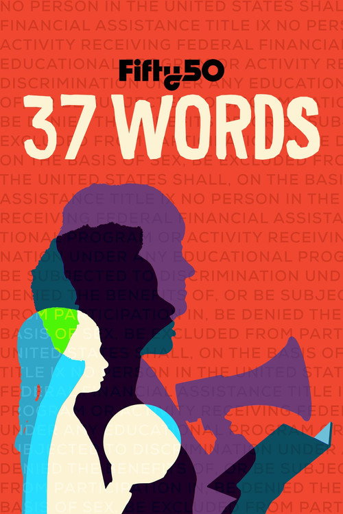 Постер фильма «Title IX: 37 Words that Changed America»