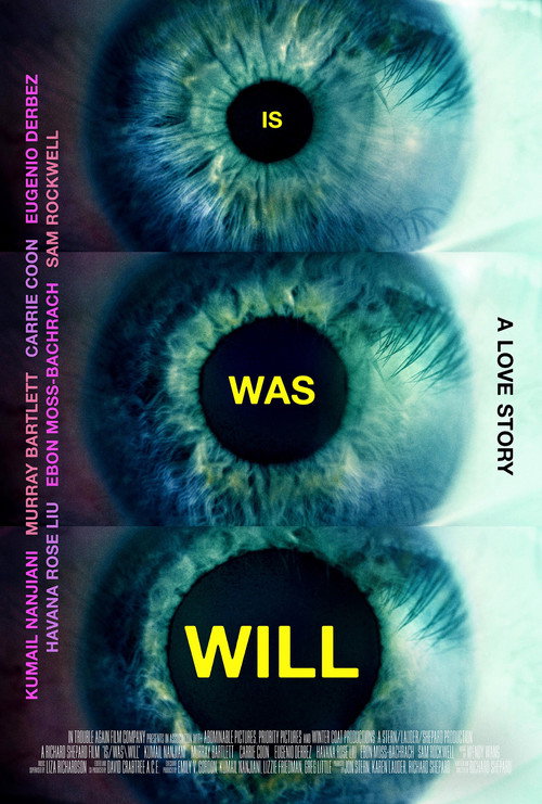 Постер фильма «Is / Was \ Will»