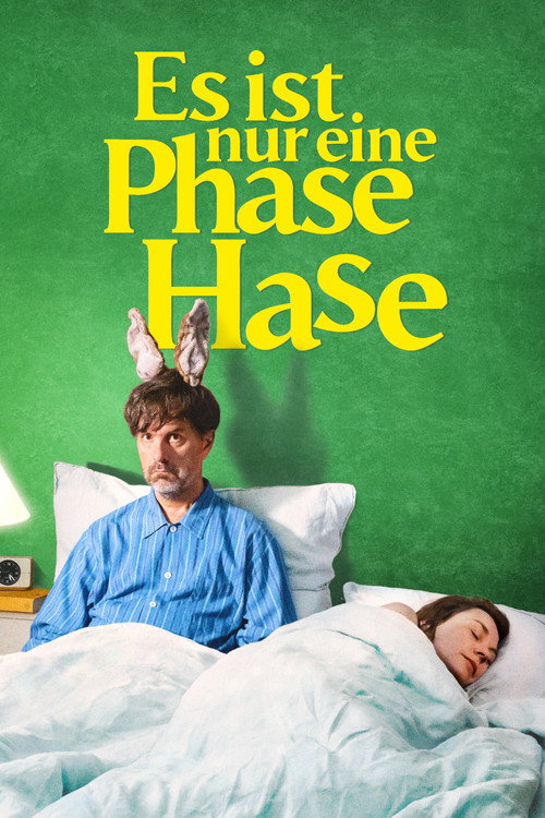 Постер фильма «Es ist nur eine Phase, Hase»