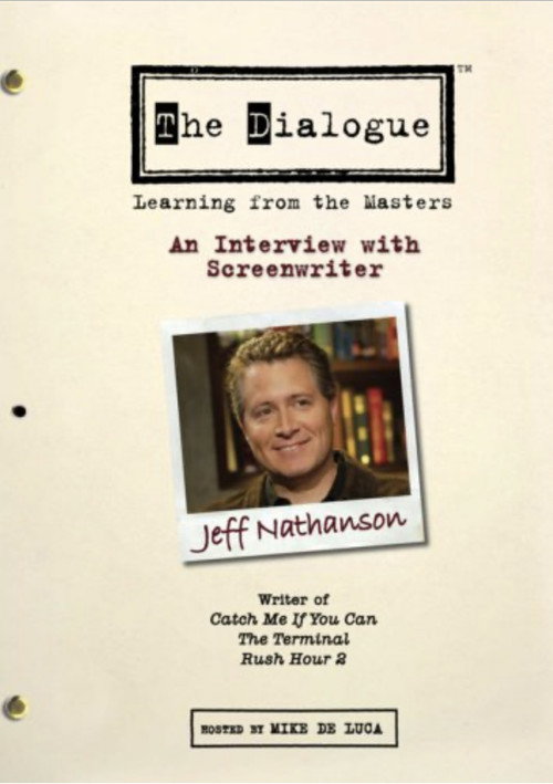 Постер фильма «The Dialogue: An Interview with Screenwriter Jeff Nathanson»