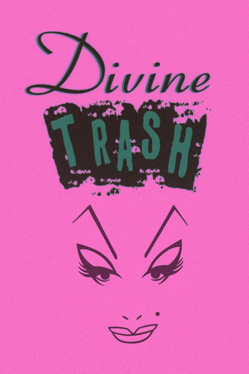 Постер фильма «Divine Trash»