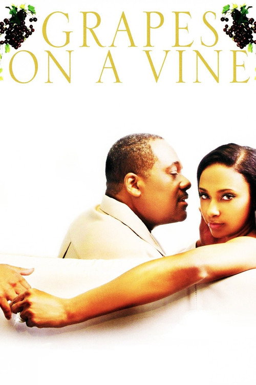 Постер фильма «Grapes on a Vine»