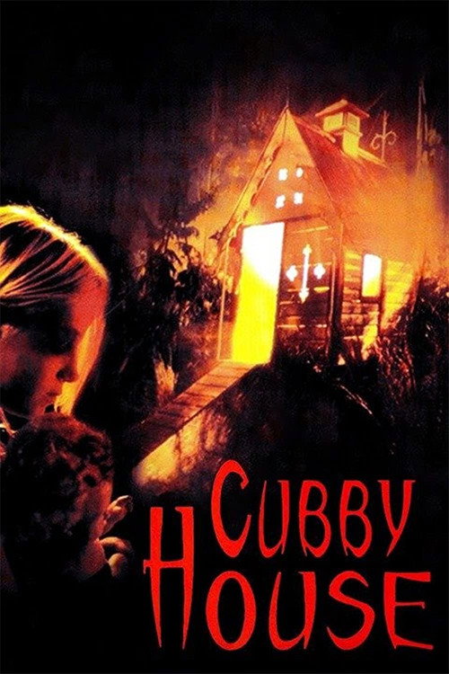 Постер фильма «Cubbyhouse»