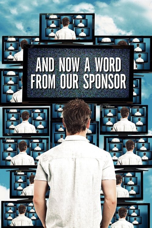 Постер фильма «And Now a Word from Our Sponsor»