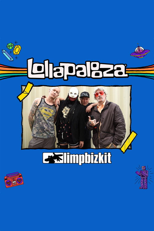 Постер фильма «Limp Bizkit - Live at Lollapalooza 2021»