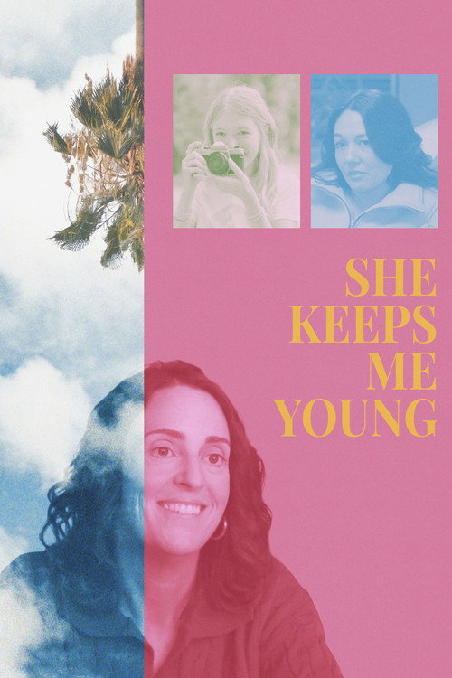 Постер фильма «She Keeps Me Young»