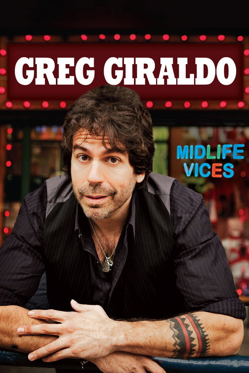 Постер фильма «Greg Giraldo: Midlife Vices»