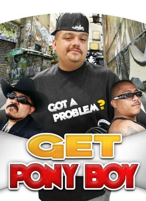 Постер фильма «Get Pony Boy»