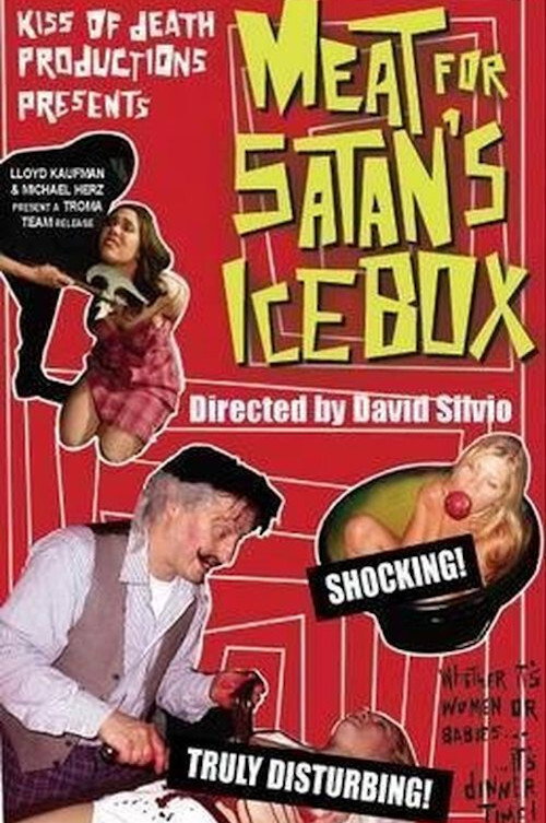 Постер фильма «Meat for Satan's Icebox»