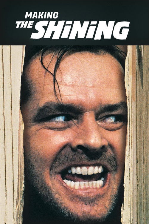 Постер фильма «Making 'The Shining'»