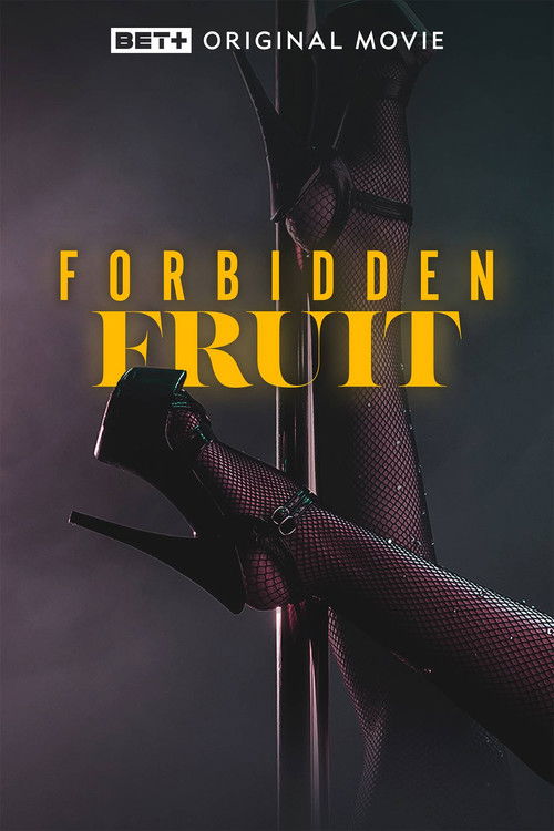 Постер фильма «Forbidden Fruit»