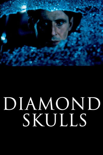 Постер фильма «Diamond Skulls»