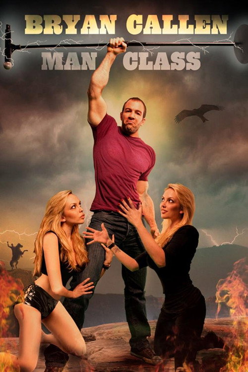 Постер фильма «Bryan Callen: Man Class»