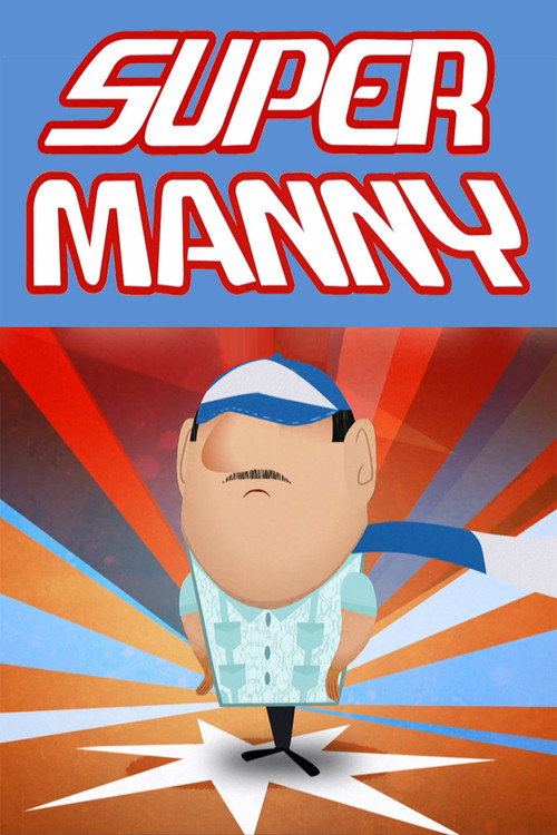 Постер фильма «Super Manny»