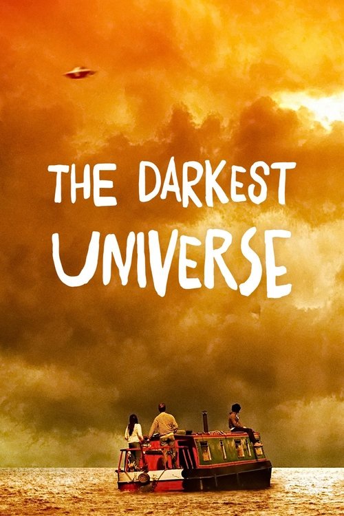 Постер фильма «The Darkest Universe»