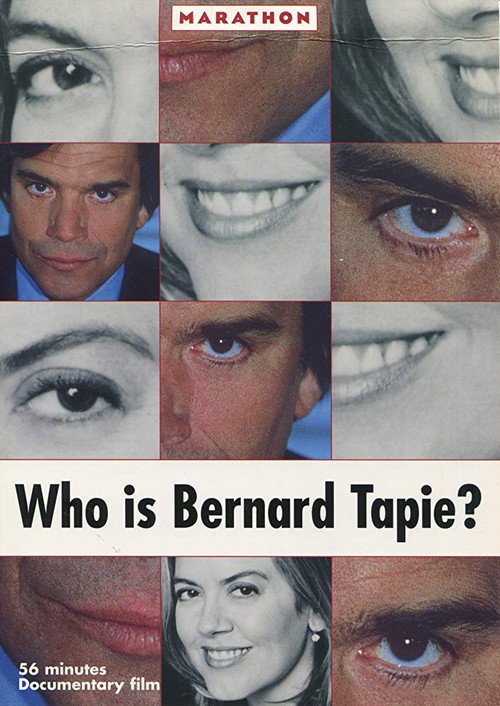 Постер фильма «Who Is Bernard Tapie?»