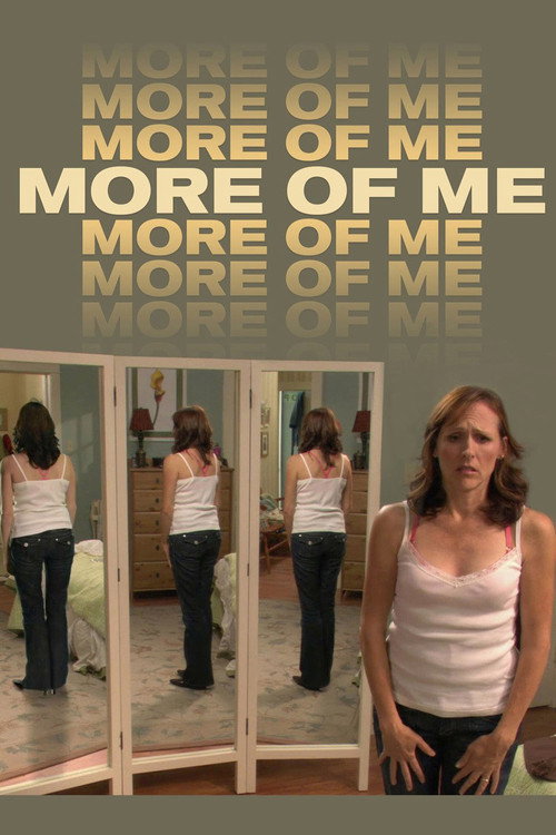 Постер фильма «More of Me»