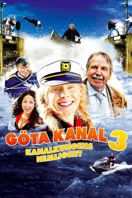 Постер фильма «Göta Kanal 3 - kanalkungens hemlighet»