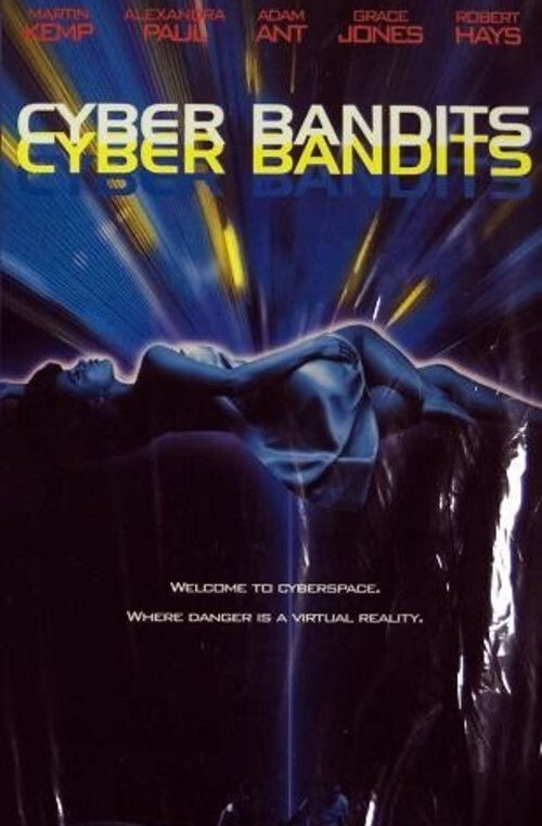 Постер фильма «Cyber Bandits»