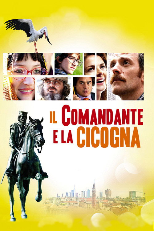 Постер фильма «Il comandante e la cicogna»