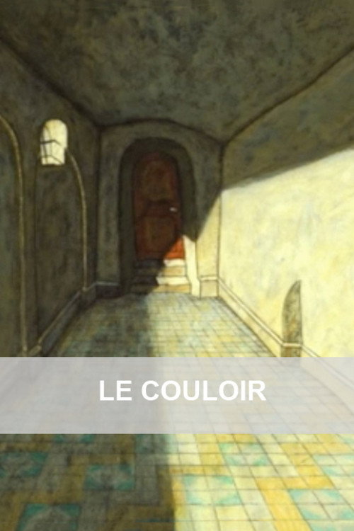 Постер фильма «Le couloir»