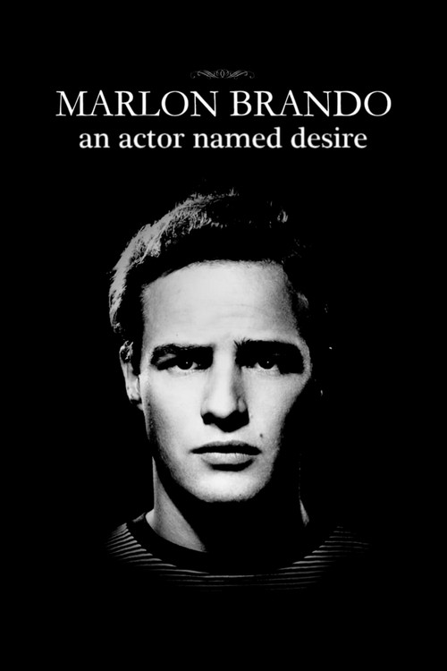 Постер фильма «Marlon Brando, un acteur nommé désir»