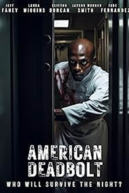 Постер фильма «American Deadbolt»