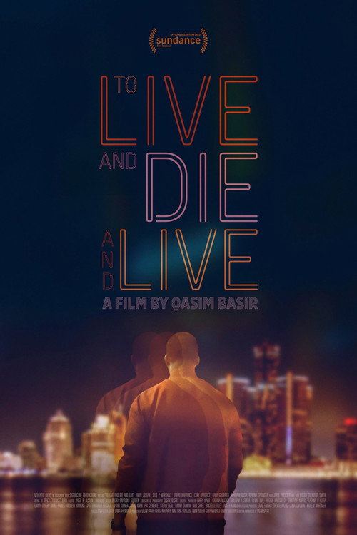 Постер фильма «To Live and Die and Live»