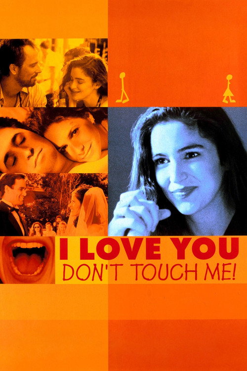 Постер фильма «I Love You, Don't Touch Me!»