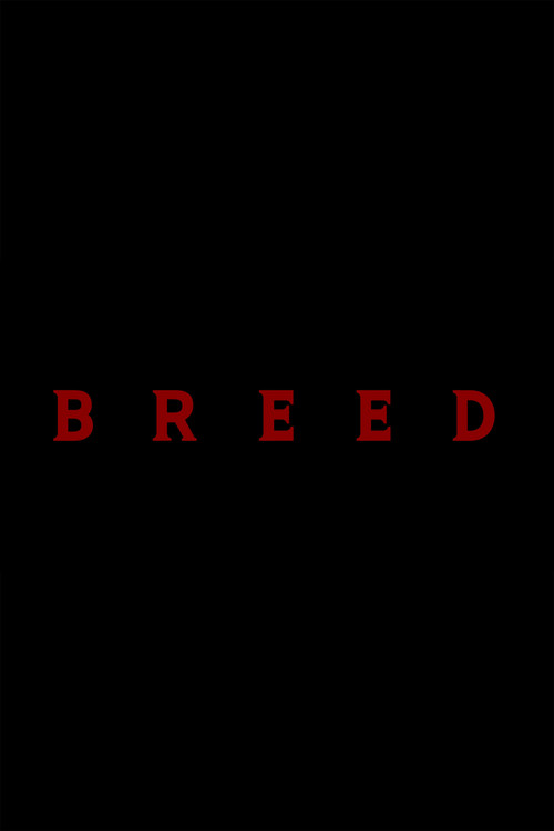 Постер фильма «Breed»