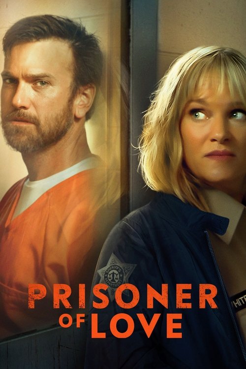 Постер фильма «Prisoner of Love»