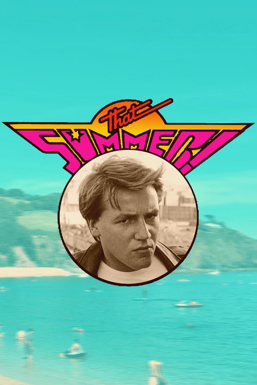 Постер фильма «That Summer!»